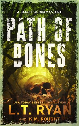 [Cassie Quinn 01] • Path of Bones